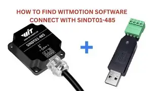 HOW TO FIND WITMOTION SOFTWARE AND CONNECT WITH SINDT01-485 MOTION SENSOR 27-11-2025