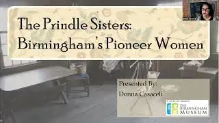 Birmingham's Pioneer Women: The Prindle Sisters