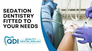 Sedation Dentistry Fitted to Your Needs