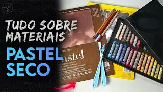 Tudo sobre os Materiais para a Técnica a Pastel Seco