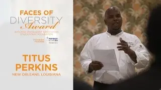 2016 Faces of Diversity Award Winner | Titus Perkins, Brennan's Restaurant Group