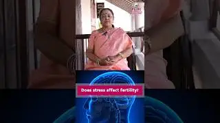 Managing Stress for Better Fertility: Expert Insights #pregnancycare #stress #shorts #fertility
