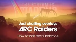 How to Edit Social Networks on the ARC Raiders Overlay (OBS & CSS)