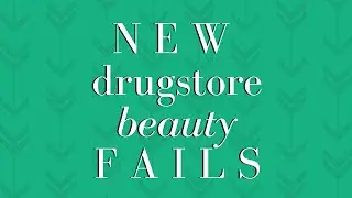 NEW Drugstore FAILS