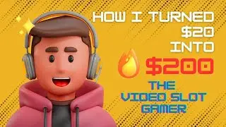 How I Turned $20 into $200 | How to win at Slots Video Slot Gamer is live slot strategy game play