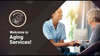 Introduction to Aging Services