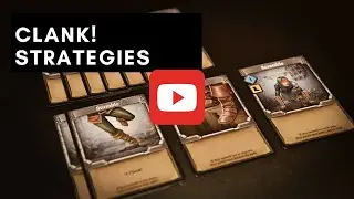 Clank! | Strategies