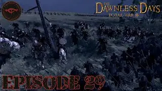 War With The Dunelendings Tribes! Ep 29 Mordor Campaign The Dawnless Days Total War (Very Hard)