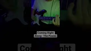 The Posies- Coming Right Along Main Riff Guitar Cover