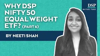 Introducing DSP Nifty 50 Equal Weight ETF #Shorts | Part 6 | DSP Mutual Fund