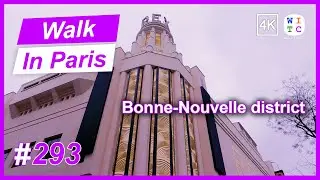 Bonne-Nouvelle district, Paris, France | Walk In Paris