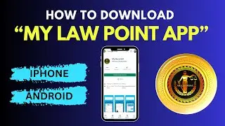 HOW TO DOWNLOAD &ldquo;MY LAW POINT&rdquo; APP & PURCHASE COURSES.