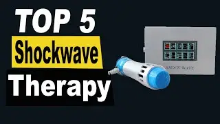 TOP 5 Best Shockwave Therapy Machine Review 2025