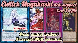 YU-GI-OH! ELDLICH MAYAKASHI DECK PROFILE [NEW SUPPORT]