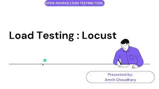 🚀 Locust Load Testing Tutorial | Installation, Setup & Demo (Step by Step)  #Locust #LoadTesting