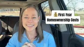 First-Year Homeownership Costs: What to Expect (So Nothing Catches You Off Guard)