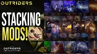 OUTRIDERS - You Can Stack Mods For CRAZY Damage! (Demo Theorycraft)