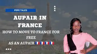 How  to move to France as an aupair ?Aupair visa Requirements for France #france #aupairinFrance