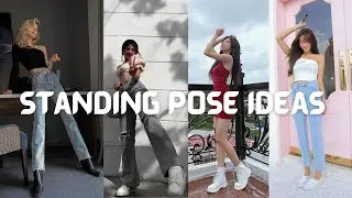 Fun Standing Poses | 50+ Standing Poses / Ideas For Girls| Standing Poses| Easy and Simple Poses.
