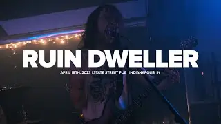 Ruin Dweller @ State Street Pub : 2023.04.18 (Full Performance)