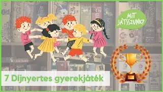 7 Díjnyertes gyerekjáték