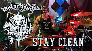 Motorhead - Stay Clean - Drum Cover