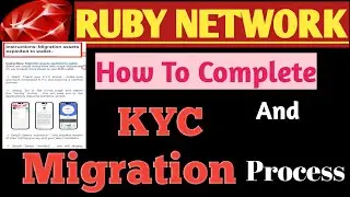 Ruby Network Big Update/ Ruby Network KYC Process/ Ruby Network Migration Tutorial/ Ruby Coin Price/
