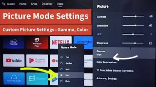 Настройки режима изображения OnePlus Android TV | Пользовательская яркость | Подсветка | Гамма | ...