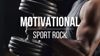 Motivational Sport Rock Trailer |  [Powerful Background Music Instrumental] For Video