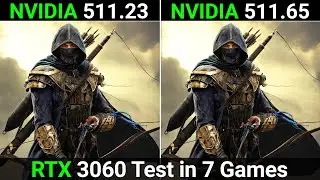 Nvidia Drivers 511.23 vs 511.65 | RTX 3060 | Test in 7 Games | Should you upgrade?