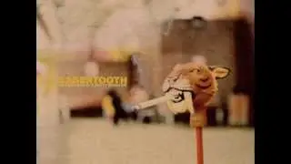 Sabertooth-Whatcha smokin' my dart for