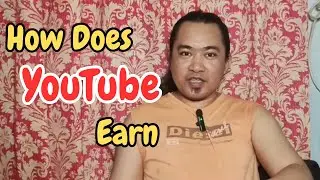99: How Does YouTube Make Money (Pano ba kumikita si YT) #LearnYoutube #davidbfreetimevlogs