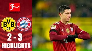 Borussia Dortmund - Bayern M&uuml;nchen 2-3 Highlights | Bundesliga - 2021/2022