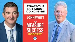 Strategy Is Not About Doing More