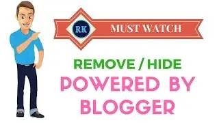 Remove / Hide Powered By Blogger in Footer Easy Tip 2017
