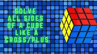 how to make and solve the all colour cross pattern in a 3&times;3 rubiks cube