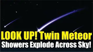 Twin Meteor Showers to Light Up Sky Delta Aquariids & Alpha Capricornids Peak Together July 29&ndash;30