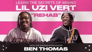 Trailer: Inside the Mix - Lil Uzi Vert&rsquo;s 'Rehab' with Ben Thomas | Puremix