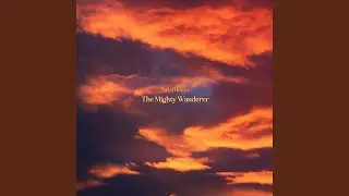 The Mighty Wanderer