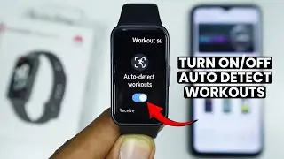 How to Turn On/Off Auto Detect Workouts in Huawei Band 10