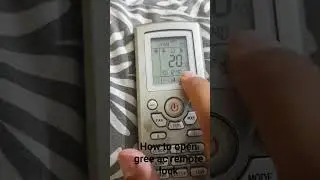 How to Open Gree AC remote lock