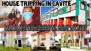 PARA SA MGA NAGHAHANAP NG BAHAY SA CAVITE || HOUSE TRIPPING IN CAVITE|| HOUSE HUNTING ||
