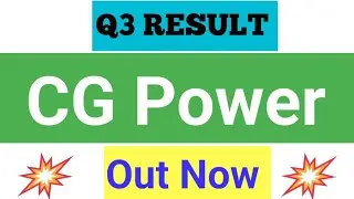 CG Power  Q3 RESULT NEWS TODAY. C G Power share latest news today 