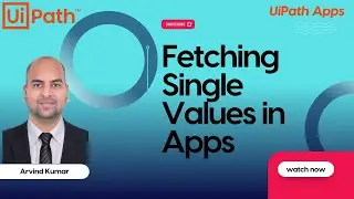Fetching Single Value in UiPath Apps