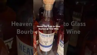 Found Heaven Hill Grain to Glass today at Total Wine #bourbonhunt #bourbon #bourbonhunter #whisky