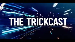 What is The TrickCast?