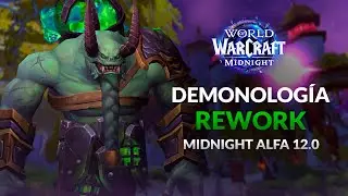 REWORK BRUJO DEMONOLOG&Iacute;A - GRANDES CAMBIOS - ALFA MIDNIGHT