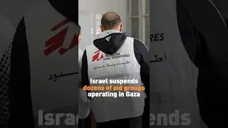 Israel suspends dozens of aid groups operating in Gaza