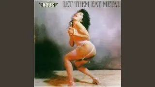 Let Them Eat Metal