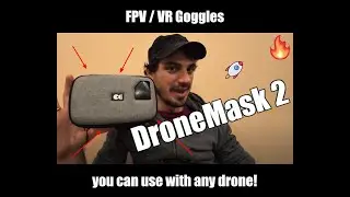 DroneMask 2 - FPV / VR goggles - Why not 